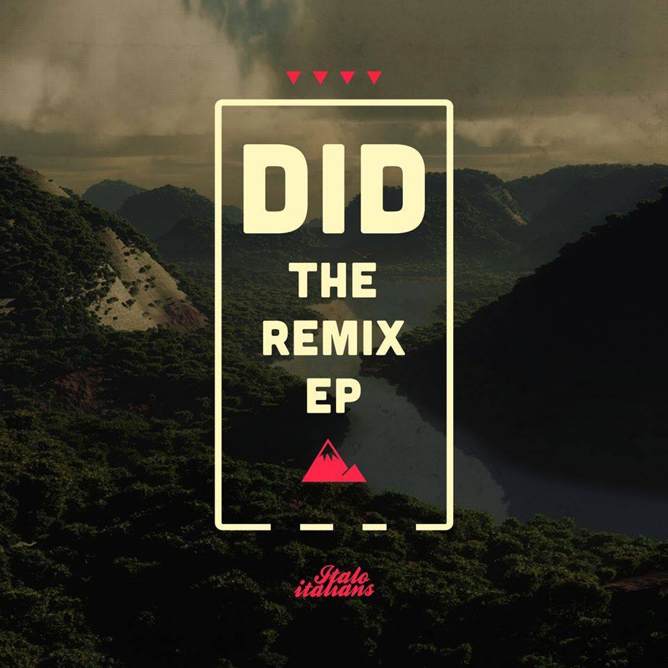 DID - THE REMIX EP
