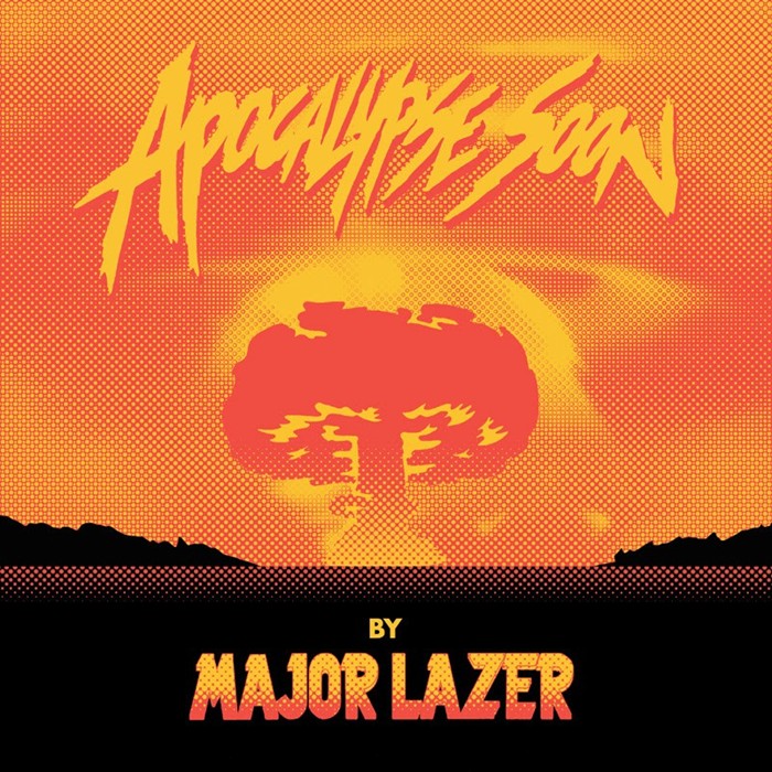 Major Lazer - Apocalypse Soon EP