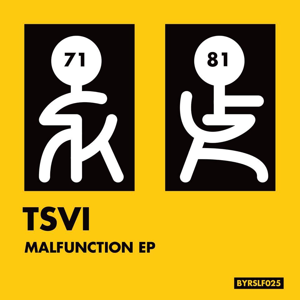 Tsvi - Malfunction EP