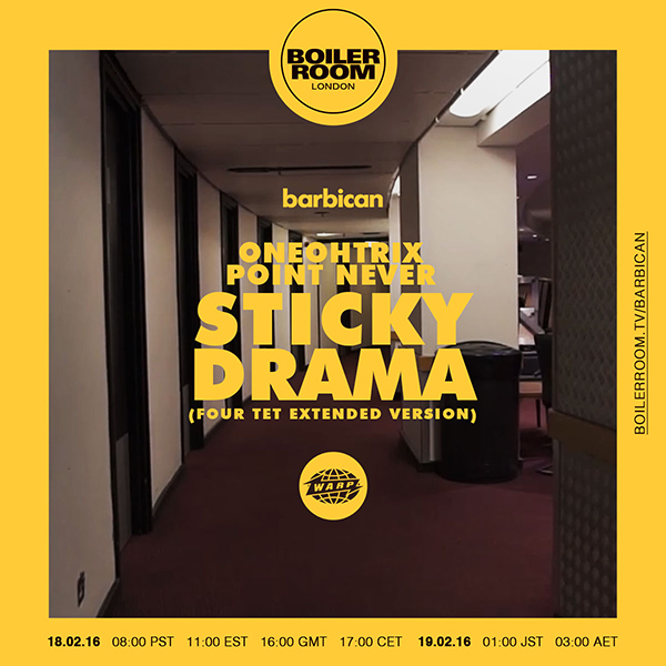 oneohtrix point never sticky drama four tet extended version boiler room