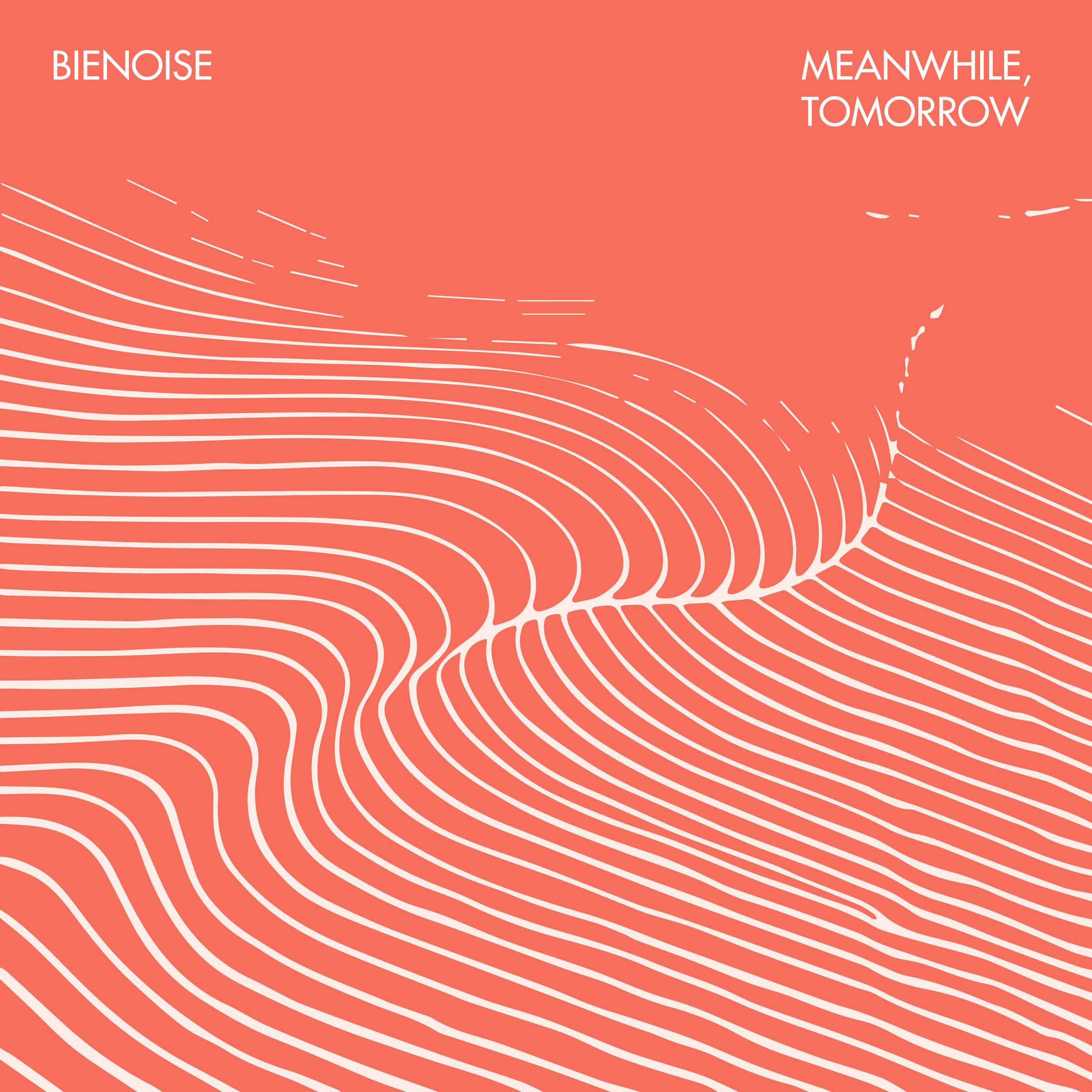 Bienoise - Meanwhile, Tomorrow