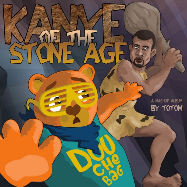 Kanye of the Stone Age