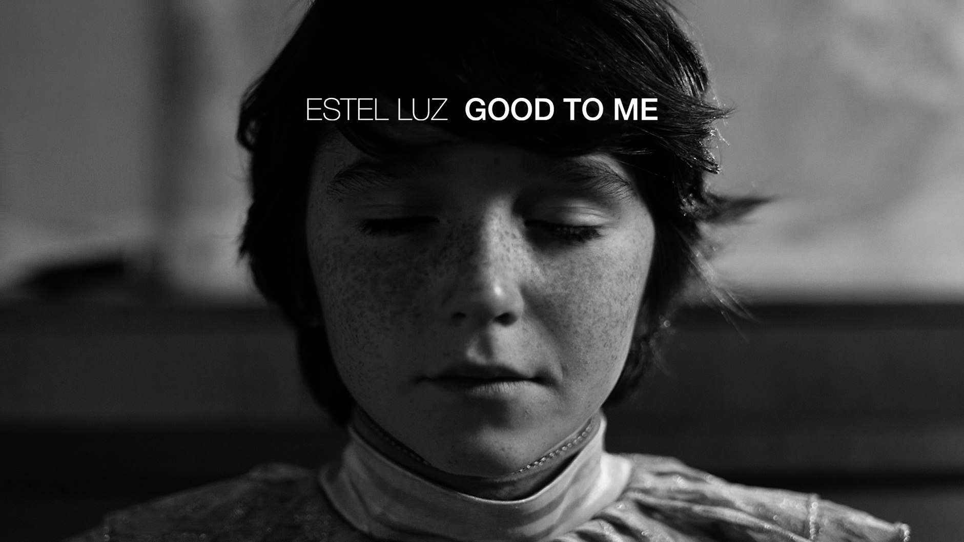 Estel Luz - Good To Me